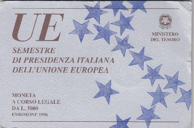 Beschrijving: 5.000 Lire EU PRESIDENT ORIGIN PACKING